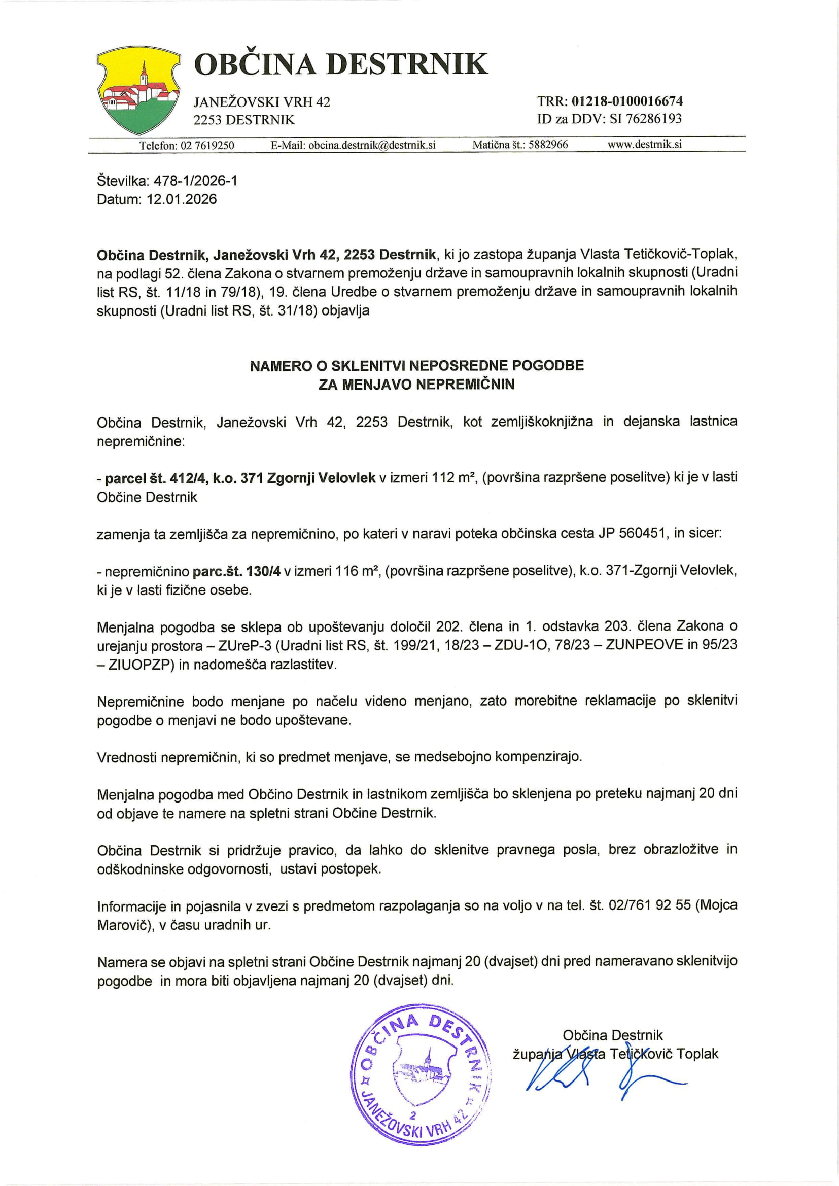 Namera o sklenitvi neposredne pogodbe za menjavo nepremičnik k.o. Zg. Velovlek-1